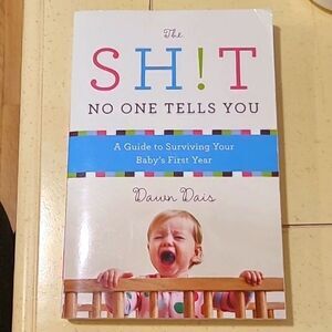 The SHIT NO ONE TELLS YOU book